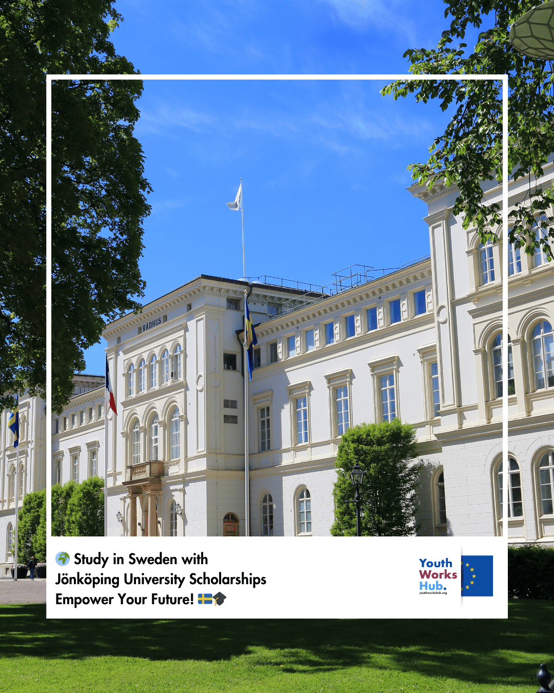 🌍 Study in Sweden with Jönköping University Scholarships – Empower Your Future! 🇸🇪🎓