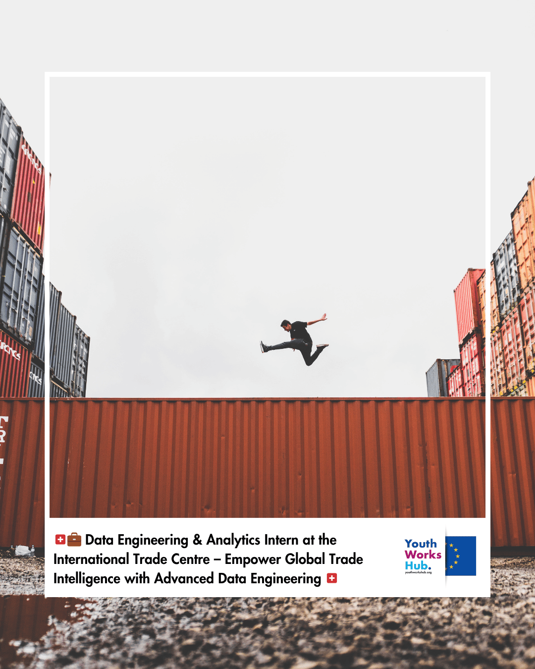 🇨🇭💼 Data Engineering & Analytics Intern at the International Trade Centre – Empower Global Trade Intelligence with Advanced Data Engineering 🇨🇭