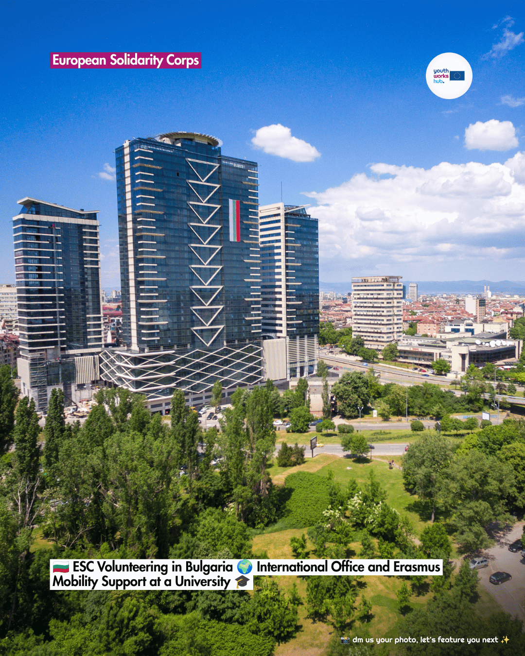 🇧🇬 ESC Volunteering in Bulgaria 🌍 International Office and Erasmus Mobility Support at a University 🎓