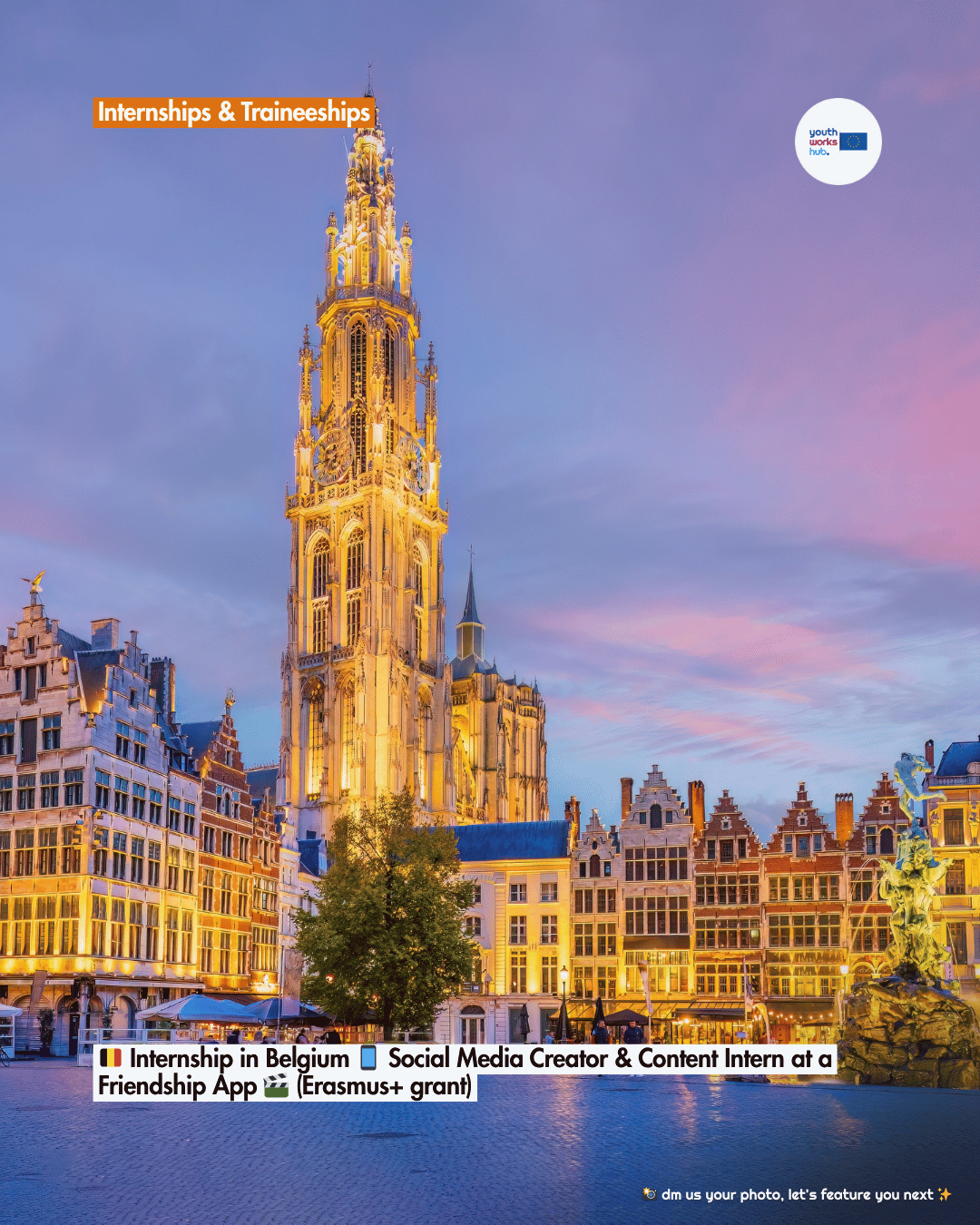 🇧🇪 Internship in Belgium 📱 Social Media Creator & Content Intern at a Friendship App 🎬 (Erasmus+ grant)