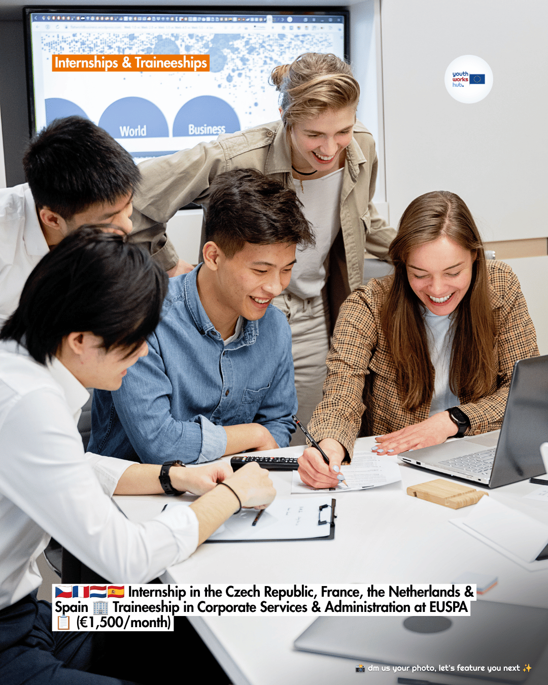 🇨🇿🇫🇷🇳🇱🇪🇸 Internship in the Czech Republic, France, the Netherlands & Spain 🏢 Traineeship in Corporate Services & Administration at EUSPA 📋 (€1,500/month)
