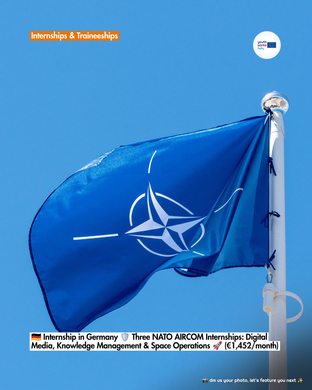 🇩🇪 Internship in Germany 🛡️ Three NATO AIRCOM Internships: Digital Media, Knowledge Management & Space Operations 🚀 (€1,452/month)