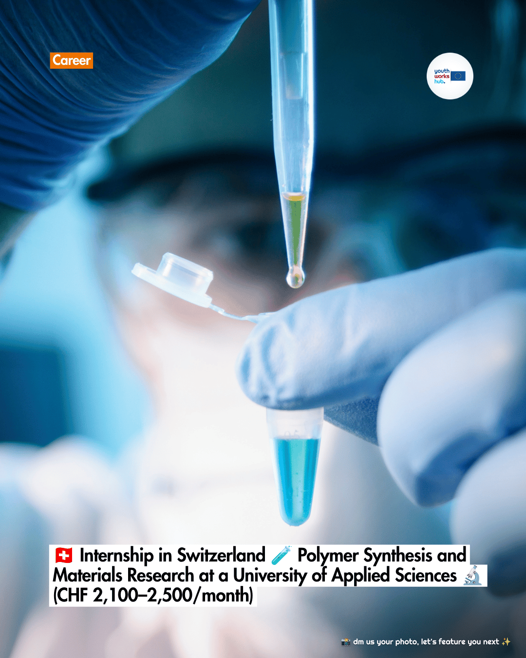 🇨🇭 Internship in Switzerland 🧪 Polymer Synthesis and Materials Research at a University of Applied Sciences 🔬 (CHF 2,100–2,500/month)