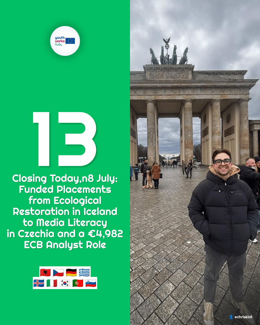 🚨 Closing Today, 8 July: 13 Funded Placements from Ecological Restoration in Iceland to Media Literacy in Czechia and a €4,982 ECB Analyst Role