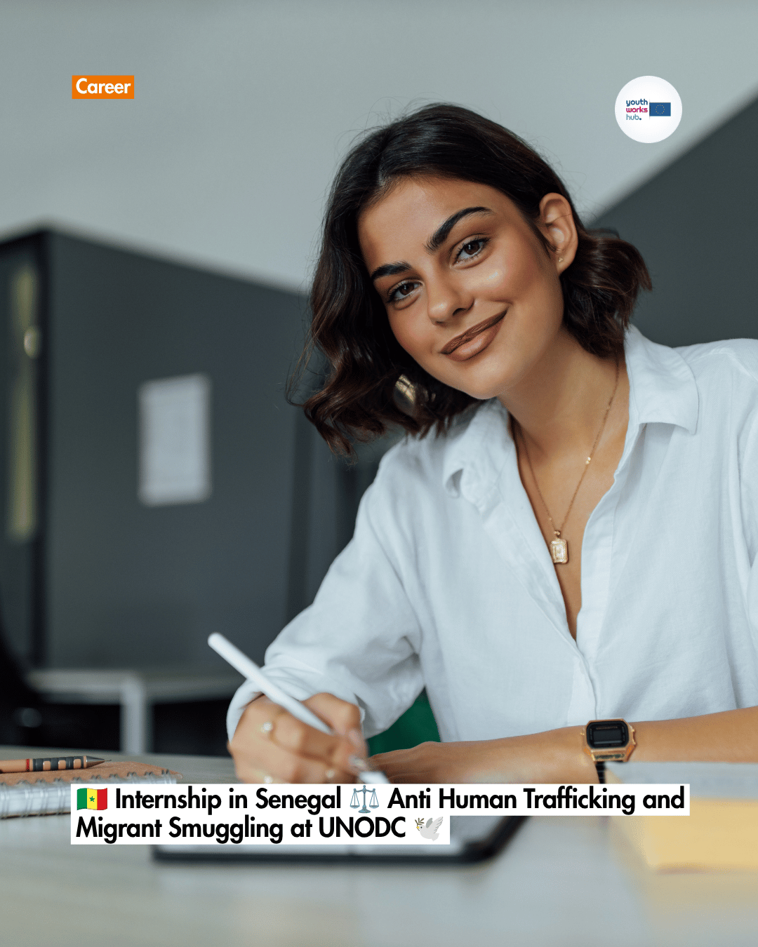 🇸🇳 Internship in Senegal ⚖️ Anti Human Trafficking and Migrant Smuggling at UNODC 🕊️