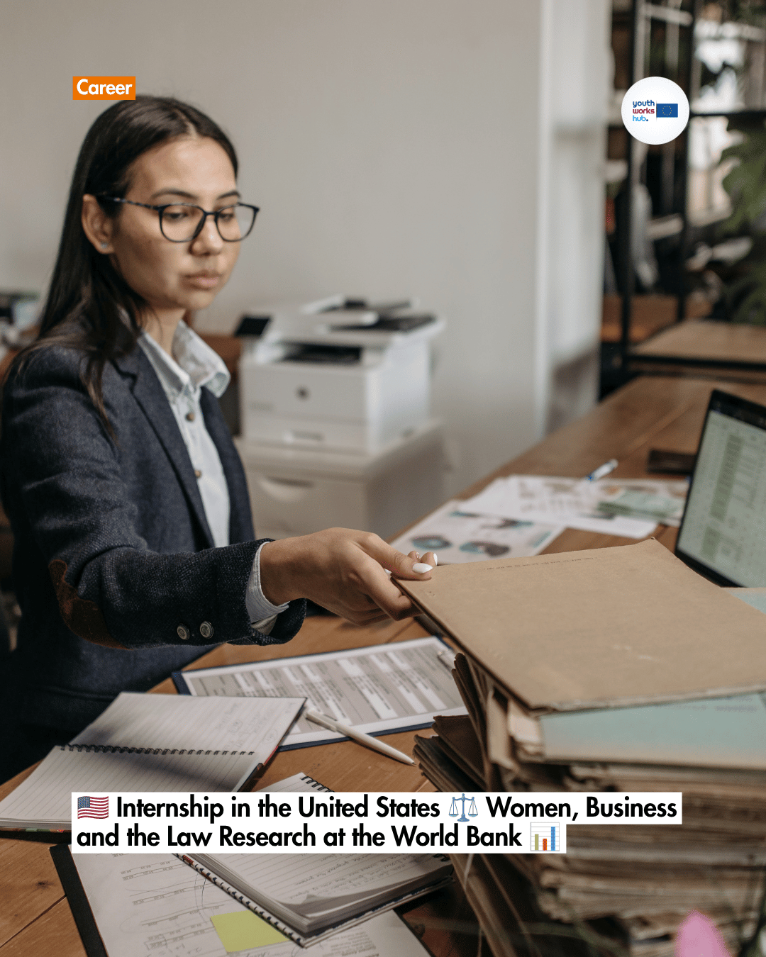 🇺🇸 Internship in the United States ⚖️ Women, Business and the Law Research at the World Bank 📊