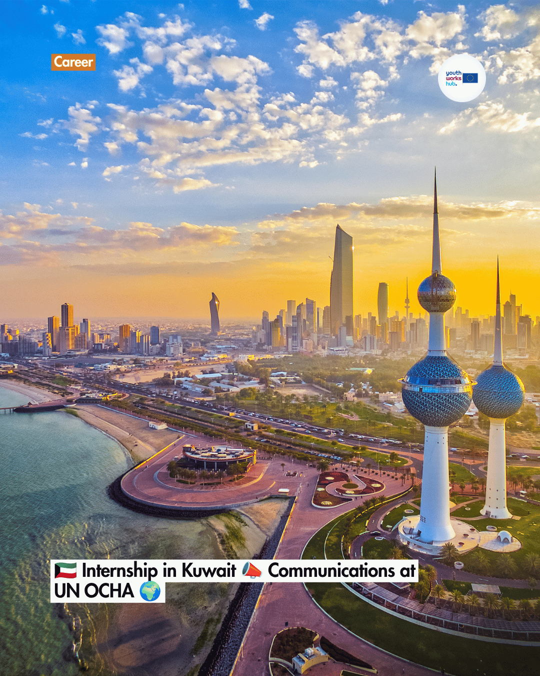 🇰🇼 Internship in Kuwait 📣 Communications at UN OCHA 🌍