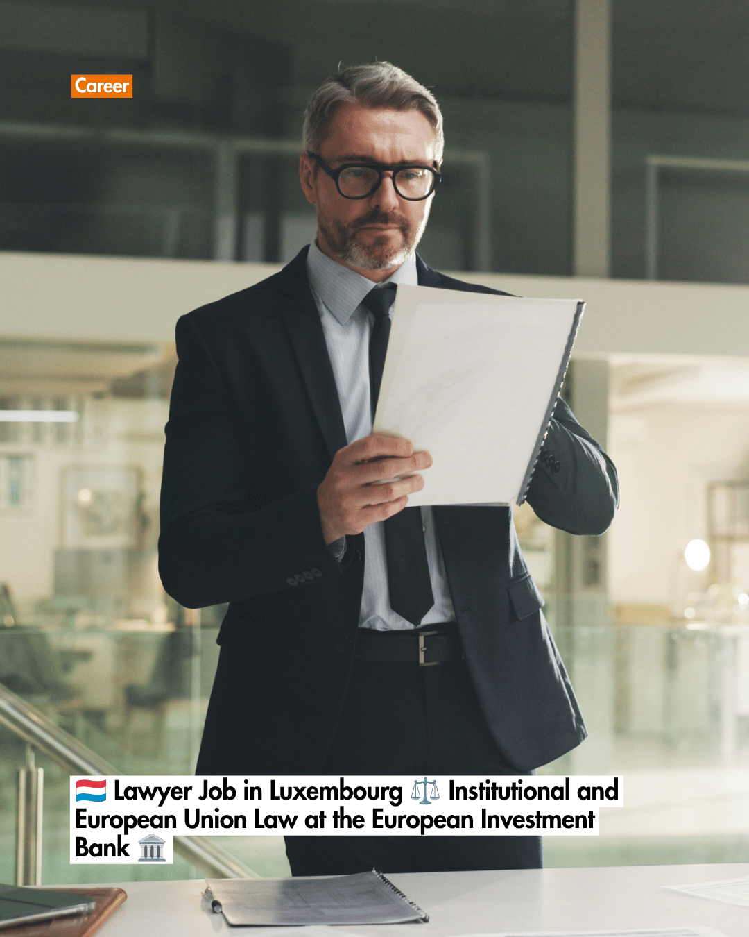 🇱🇺 Lawyer Job in Luxembourg ⚖️ Institutional and European Union Law at the European Investment Bank 🏛️