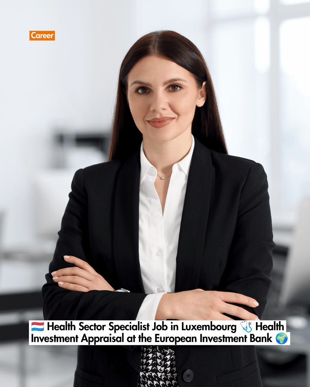 🇱🇺 Health Sector Specialist Job in Luxembourg 🩺 Health Investment Appraisal at the European Investment Bank 🌍