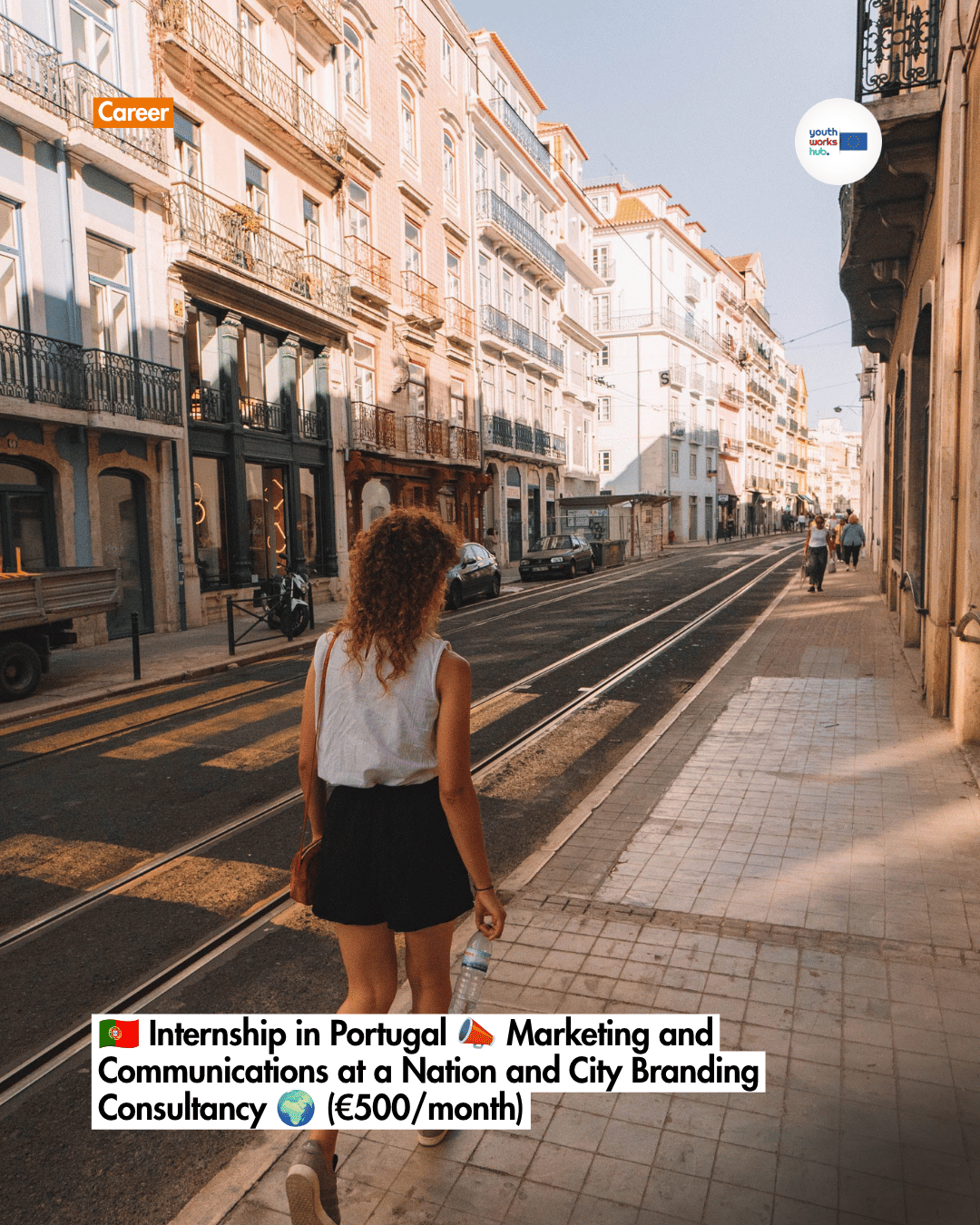 🇵🇹 Internship in Portugal 📣 Marketing and Communications at a Nation and City Branding Consultancy 🌍 (€500/month)