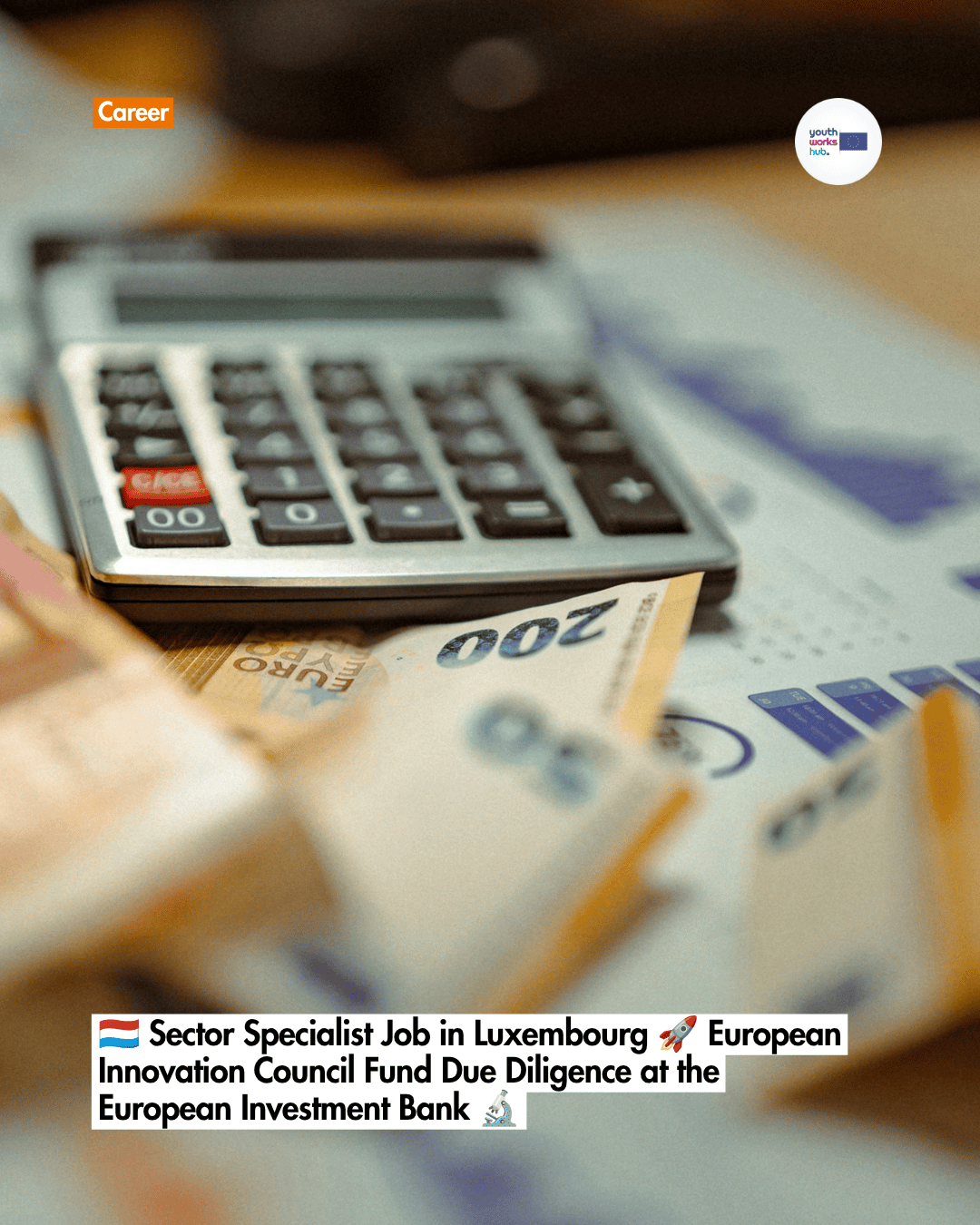 🇱🇺 Sector Specialist Job in Luxembourg 🚀 European Innovation Council Fund Due Diligence at the European Investment Bank 🔬