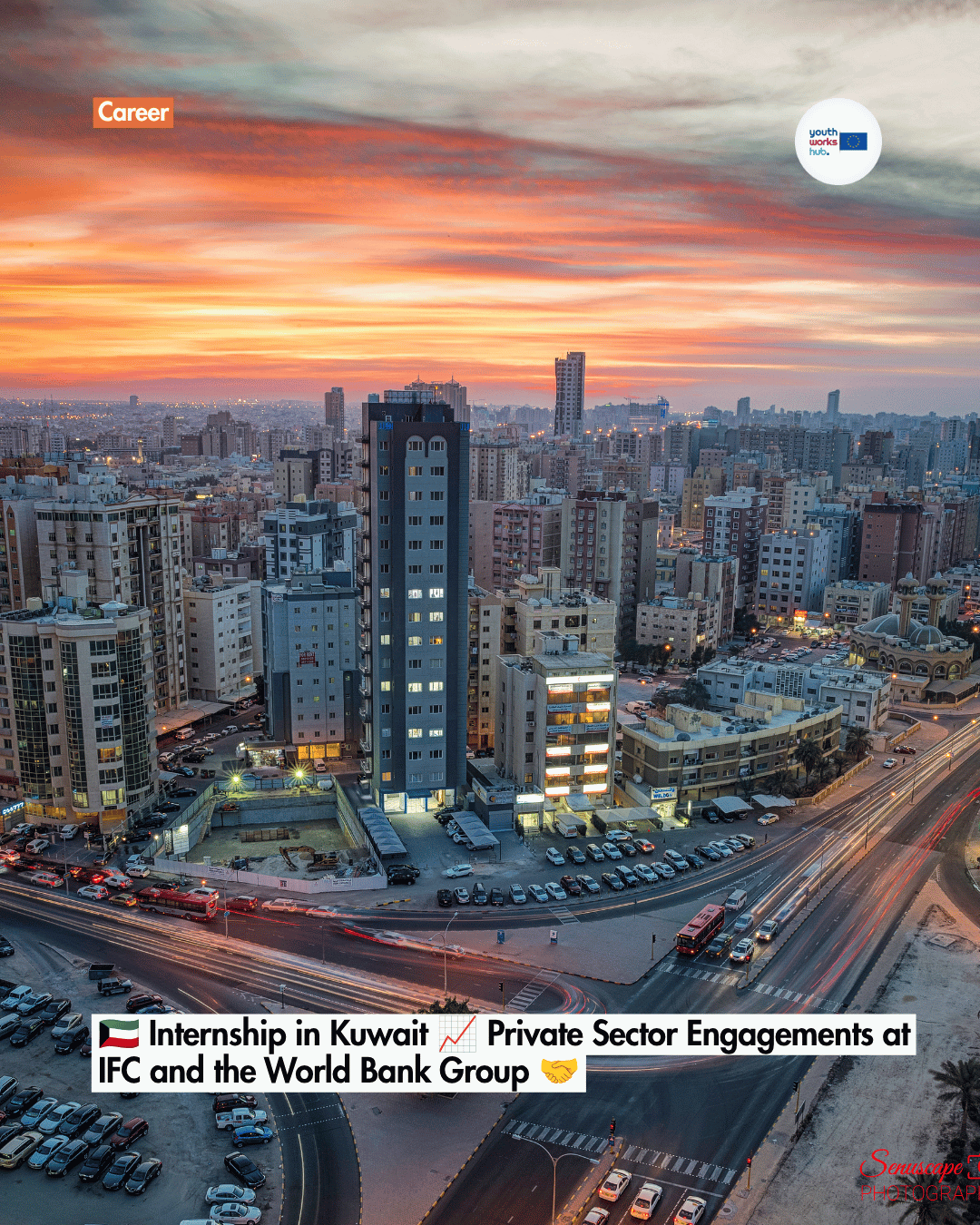 🇰🇼 Internship in Kuwait 📈 Private Sector Engagements at IFC and the World Bank Group 🤝