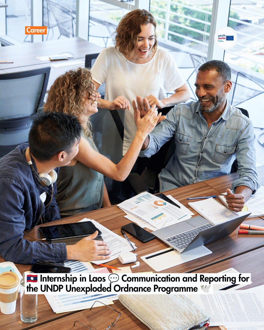 🇱🇦 Internship in Laos 💬 Communication and Reporting for the UNDP Unexploded Ordnance Programme 🕊️