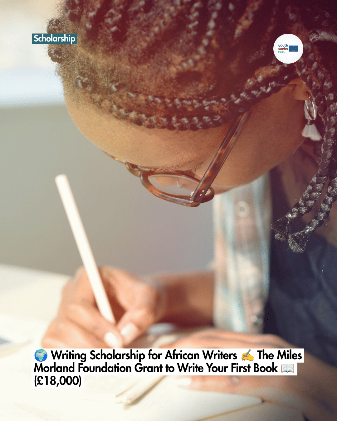 🌍 Writing Scholarship for African Writers ✍️ The Miles Morland Foundation Grant to Write Your First Book 📖 (£18,000)