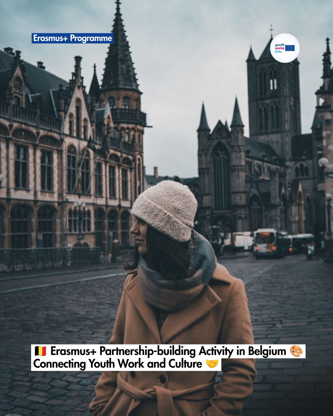🇧🇪 Erasmus+ Partnership-building Activity in Belgium 🎨 Connecting Youth Work and Culture 🤝