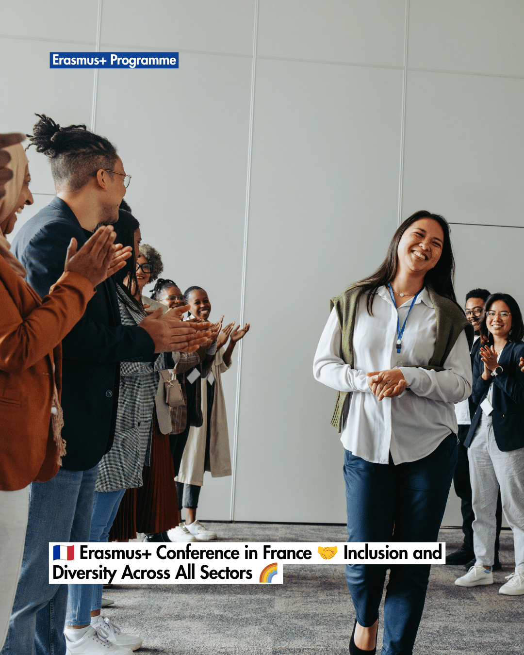 🇫🇷 Erasmus+ Conference in France 🤝 Inclusion and Diversity Across All Sectors 🌈