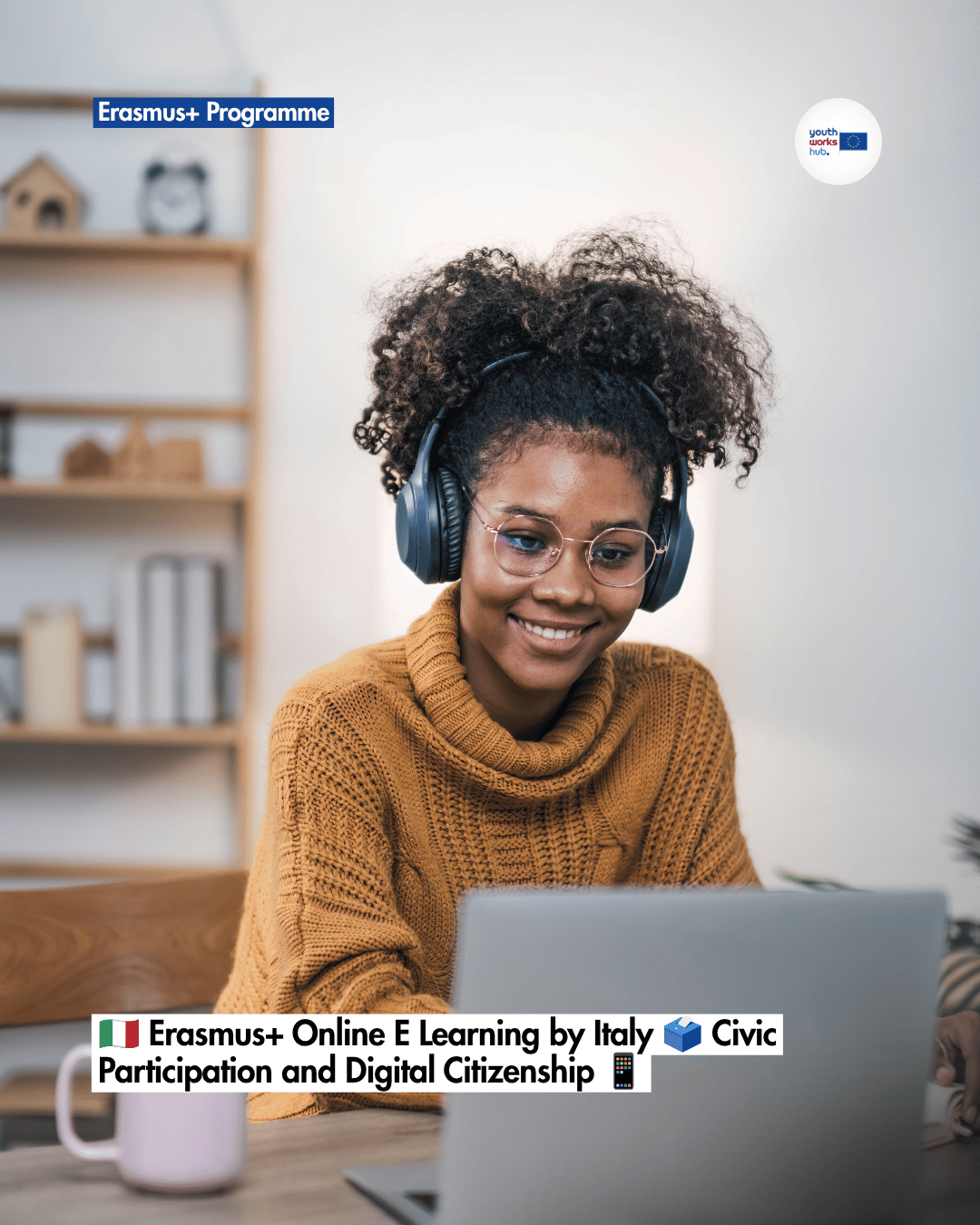 🇮🇹 Erasmus+ Online E Learning by Italy 🗳️ Civic Participation and Digital Citizenship 📱