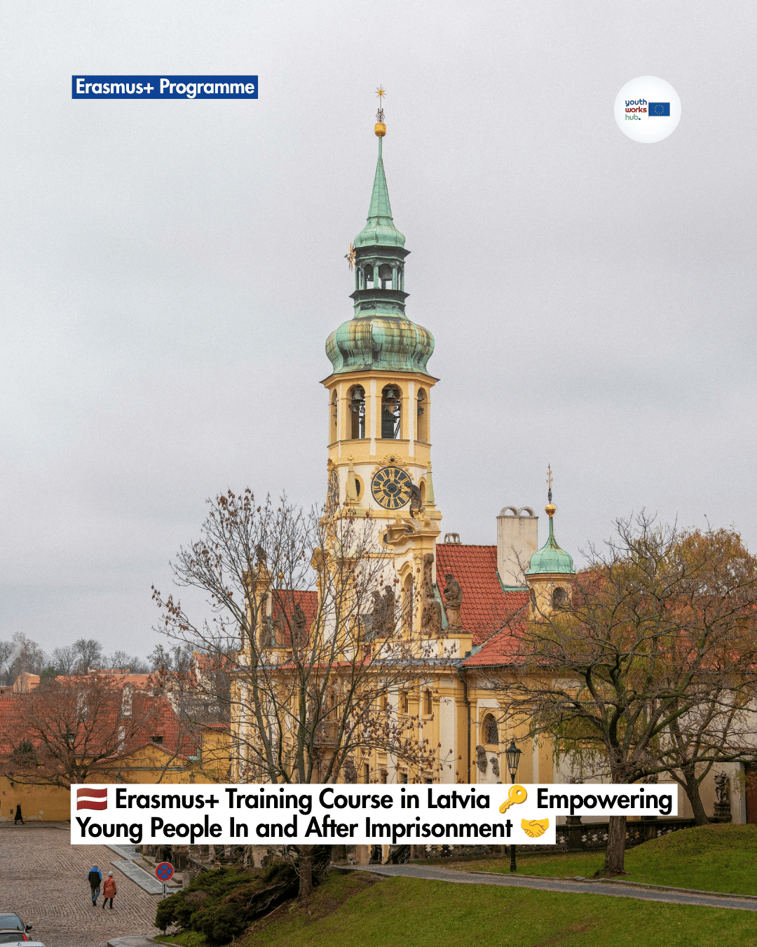🇱🇻 Erasmus+ Training Course in Latvia 🔑 Empowering Young People In and After Imprisonment 🤝