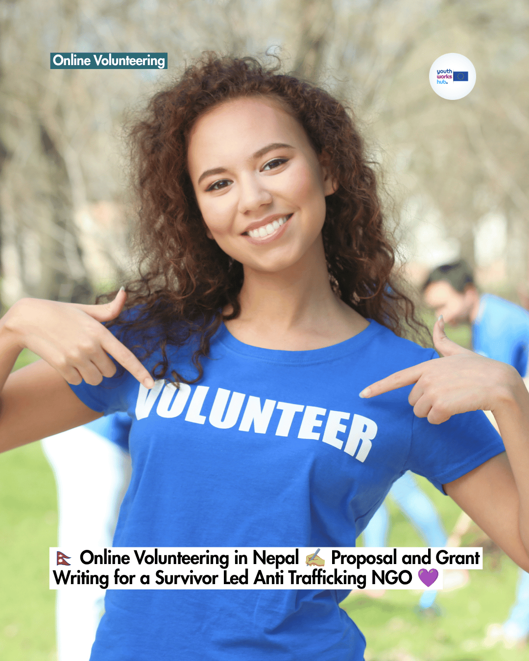 🇳🇵 Online Volunteering in Nepal ✍️ Proposal and Grant Writing for a Survivor Led Anti Trafficking NGO 💜