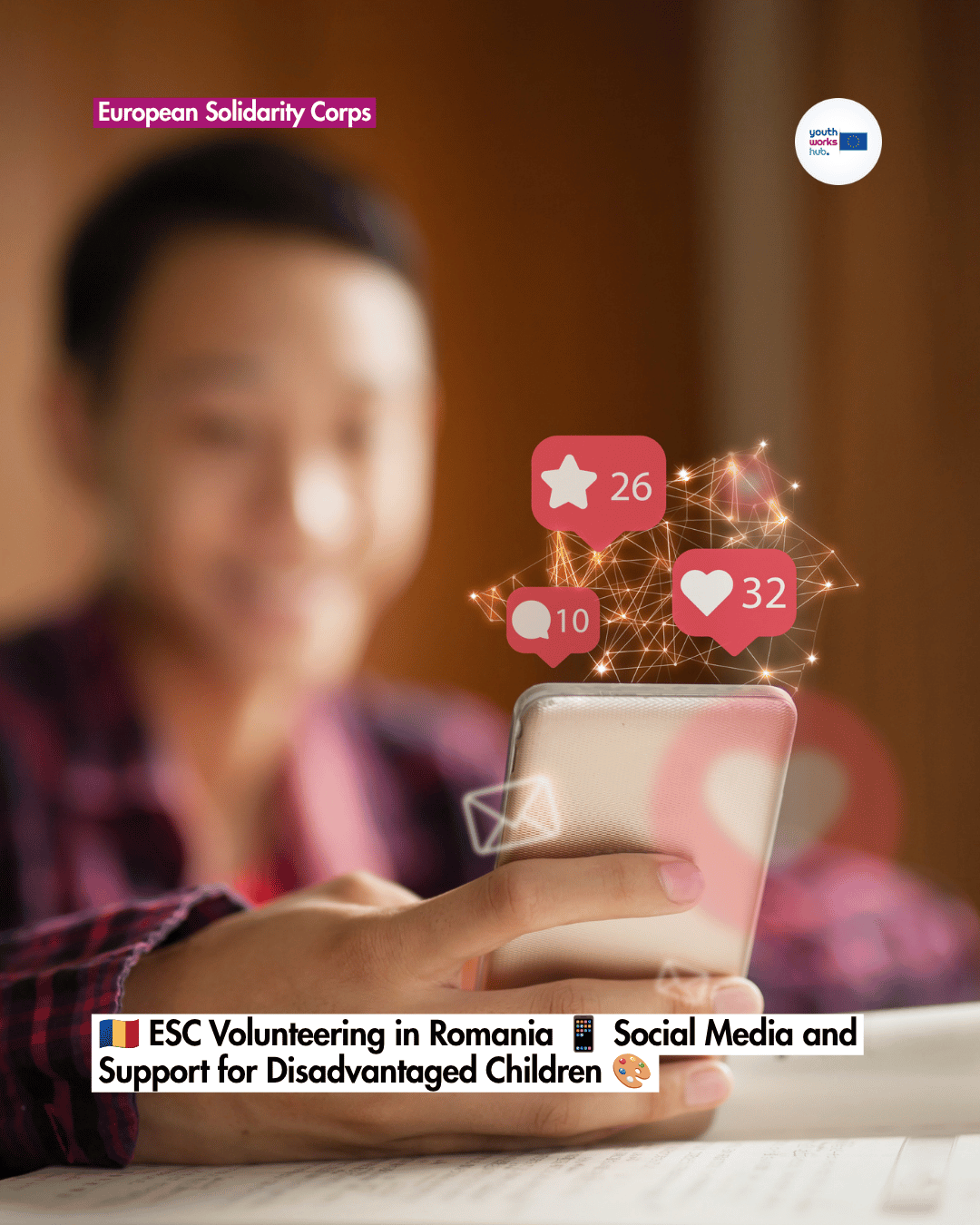 🇷🇴 ESC Volunteering in Romania 📱 Social Media and Support for Disadvantaged Children 🎨