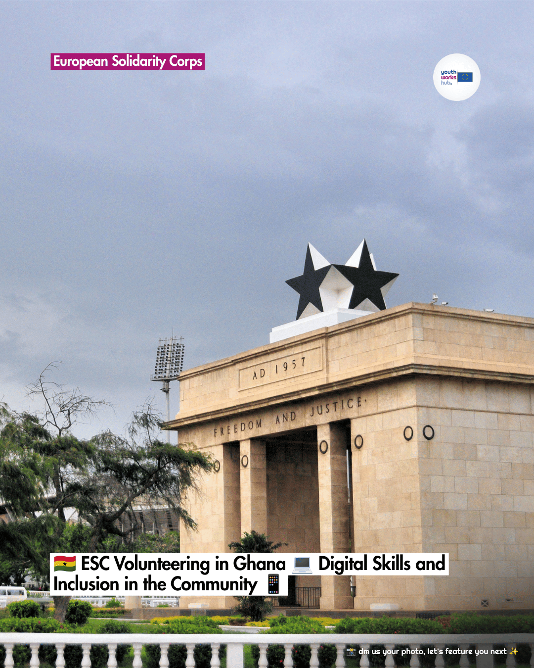 🇬🇭 ESC Volunteering in Ghana 💻 Digital Skills and Inclusion in the Community 📱