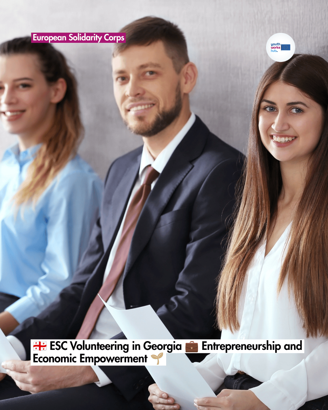 🇬🇪 ESC Volunteering in Georgia 💼 Entrepreneurship and Economic Empowerment 🌱