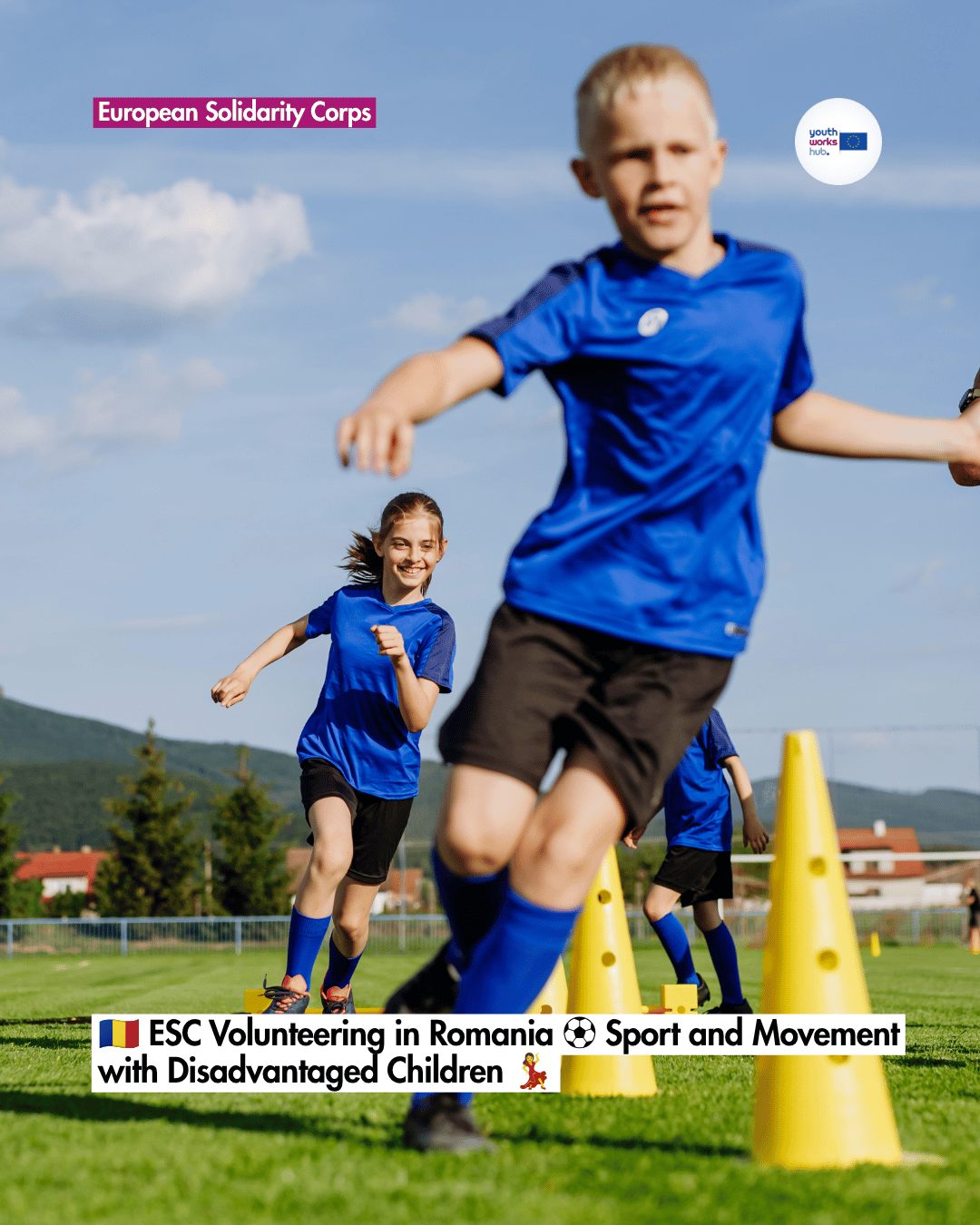 🇷🇴 ESC Volunteering in Romania ⚽ Sport and Movement with Disadvantaged Children 💃