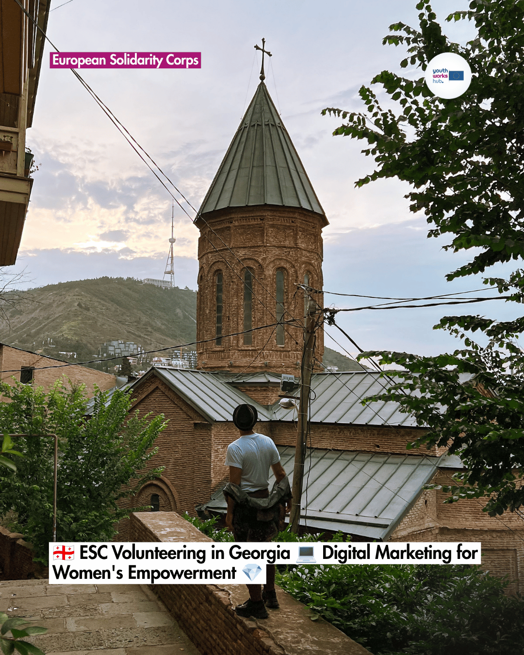🇬🇪 ESC Volunteering in Georgia 💻 Digital Marketing for Women's Empowerment 💎
