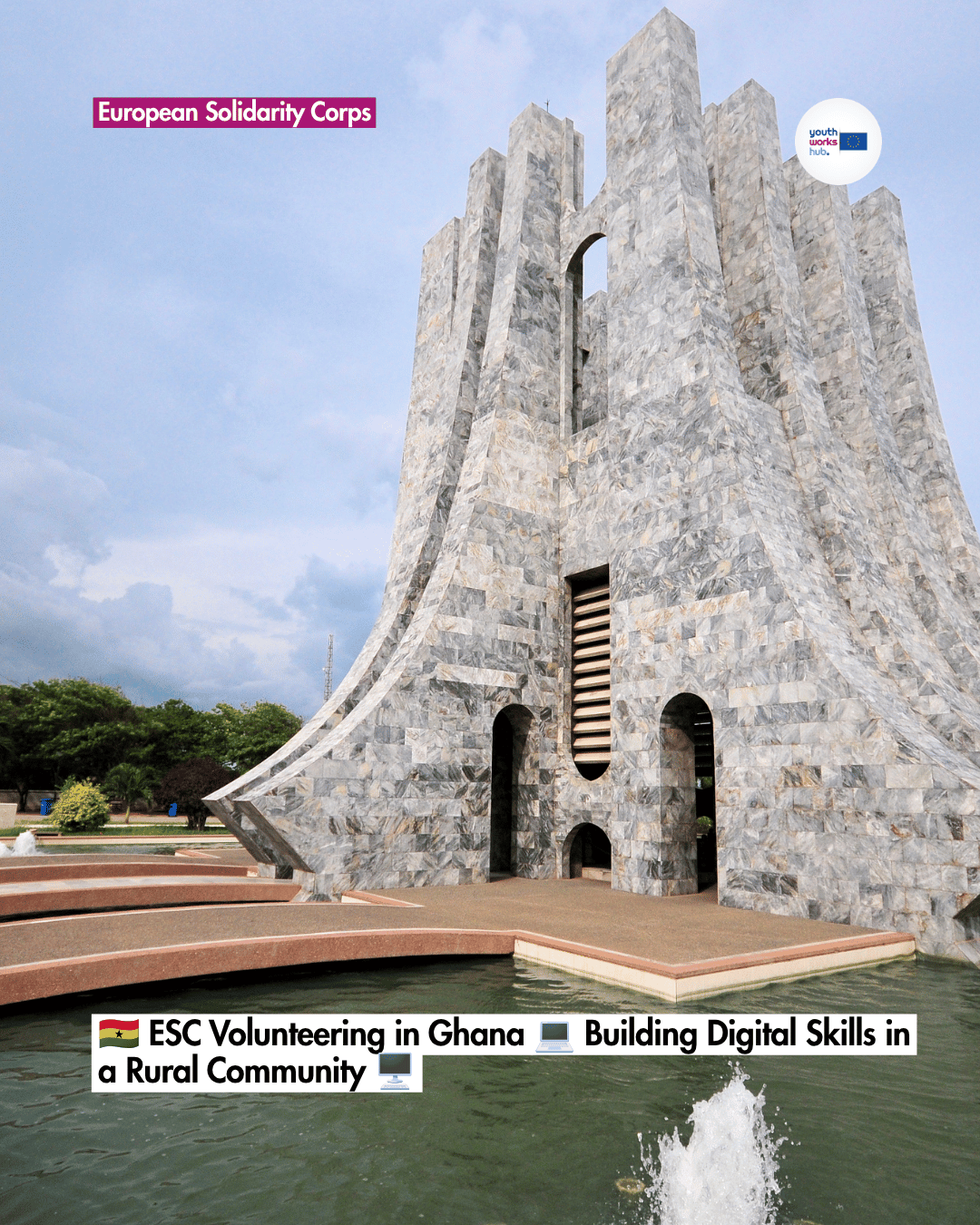 🇬🇭 ESC Volunteering in Ghana 💻 Building Digital Skills in a Rural Community 🖥️