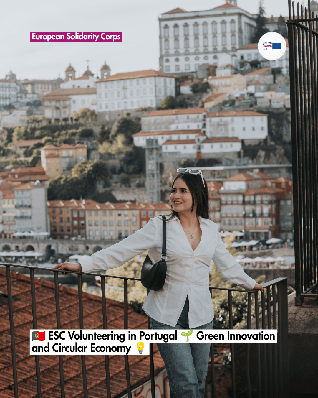 🇵🇹 ESC Volunteering in Portugal 🌱 Green Innovation and Circular Economy 💡