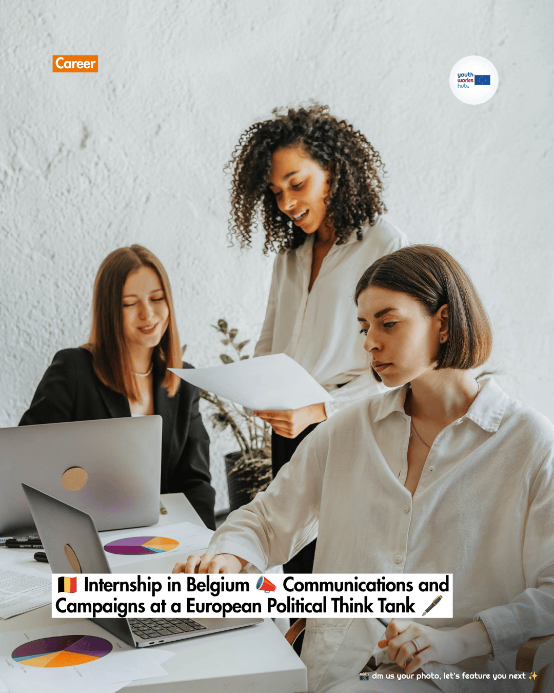 🇧🇪 Internship in Belgium 📣 Communications and Campaigns at a European Political Think Tank 🖋️