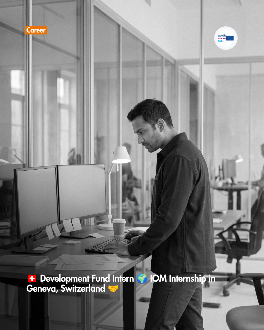🇨🇭 Development Fund Intern 🌍 IOM Internship in Geneva, Switzerland 🤝