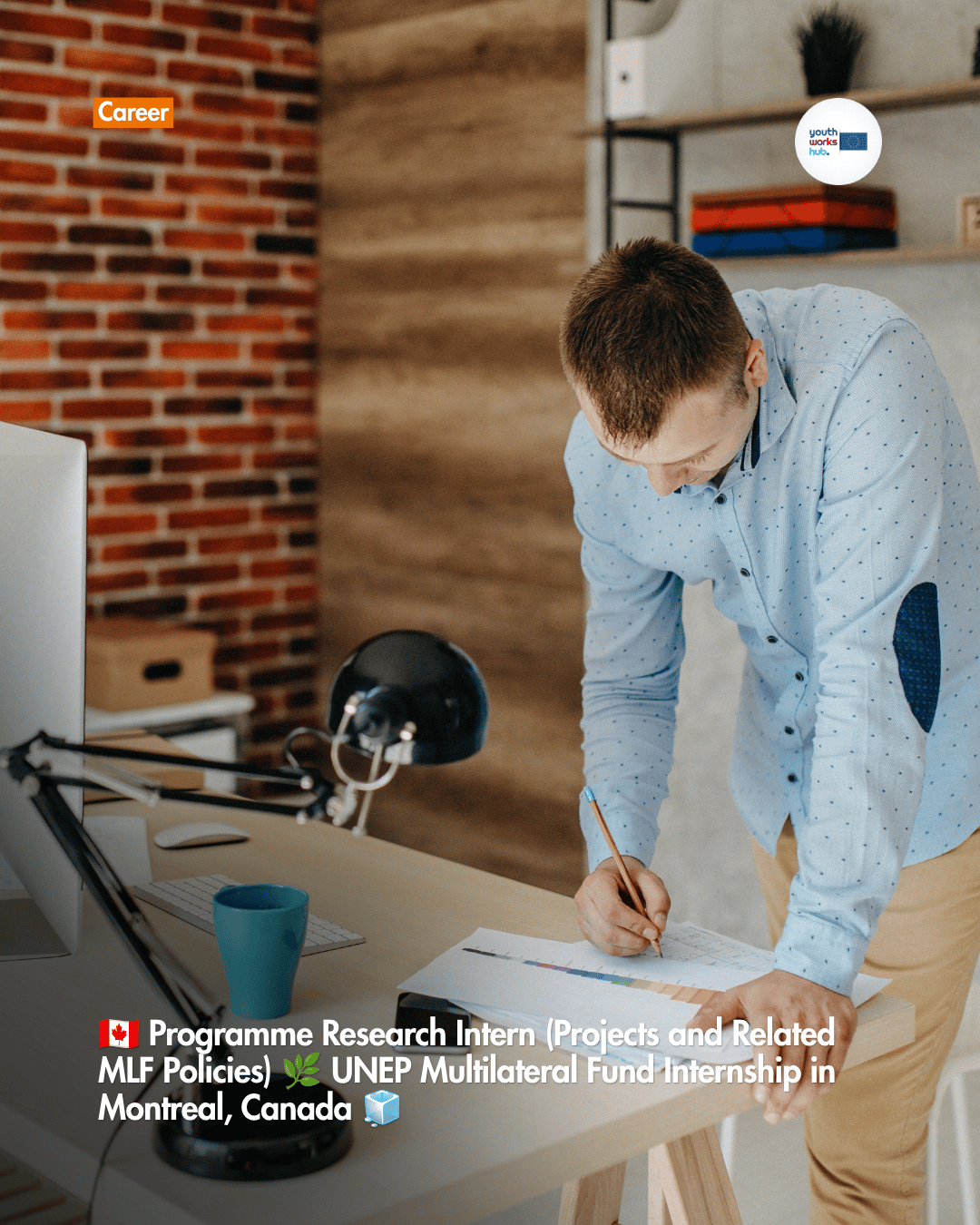 🇨🇦 Programme Research Intern (Projects and Related MLF Policies) 🌿 UNEP Multilateral Fund Internship in Montreal, Canada 🧊