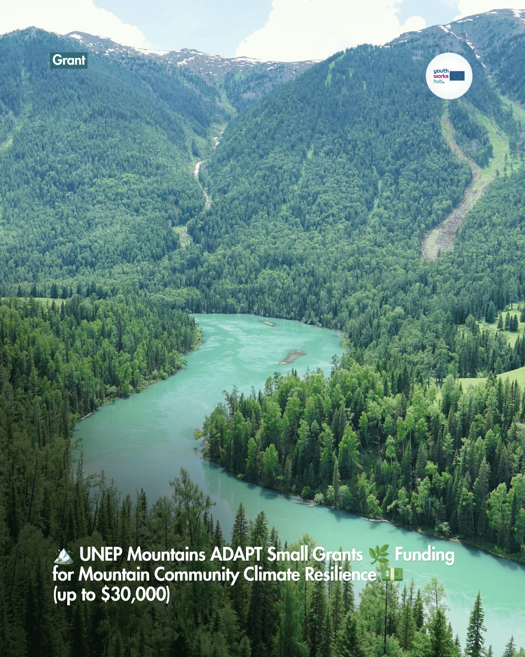 🏔️ UNEP Mountains ADAPT Small Grants 🌿 Funding for Mountain Community Climate Resilience 💵 (up to $30,000)