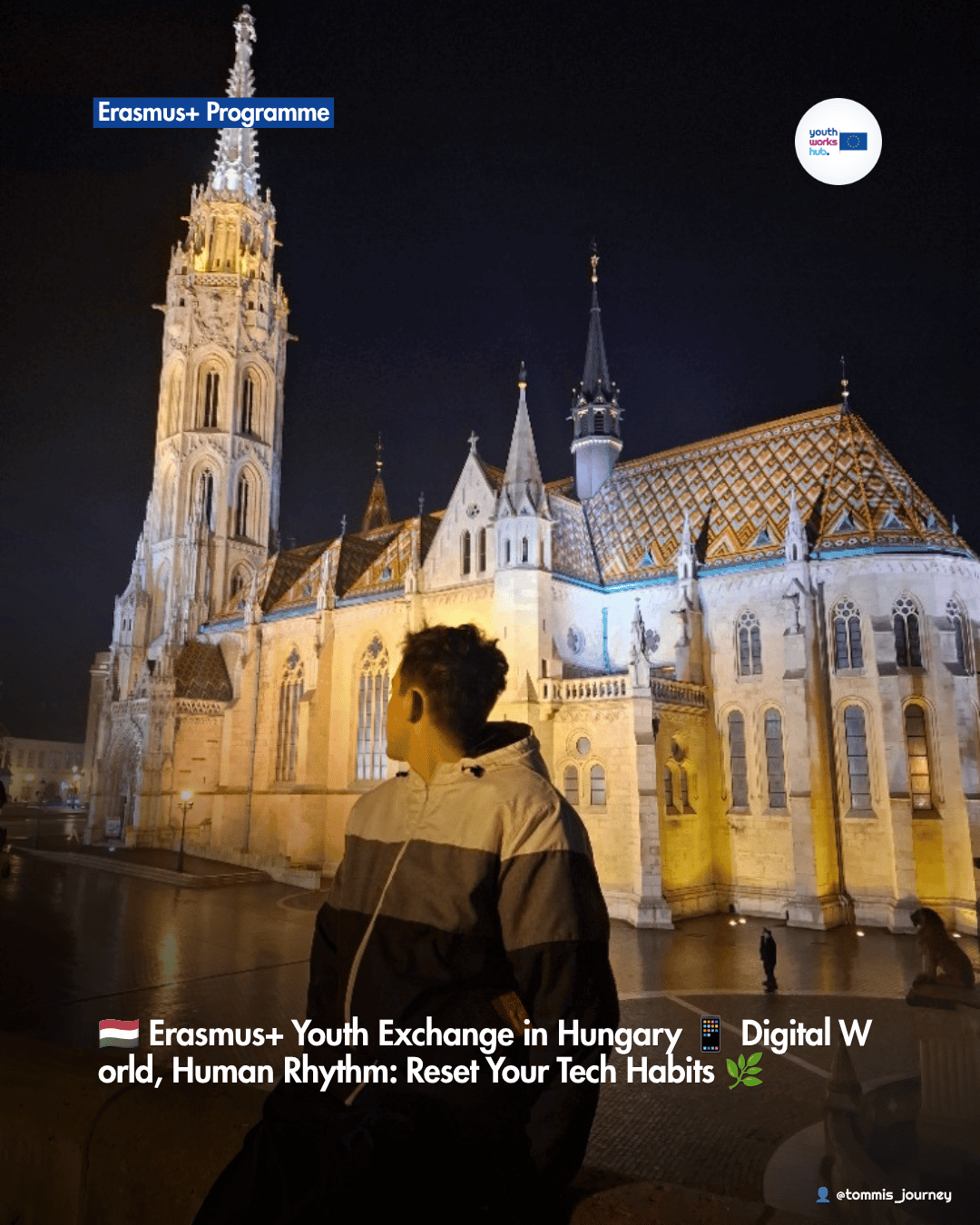 🇭🇺 Erasmus+ Youth Exchange in Hungary 📱 Digital World, Human Rhythm: Reset Your Tech Habits 🌿
