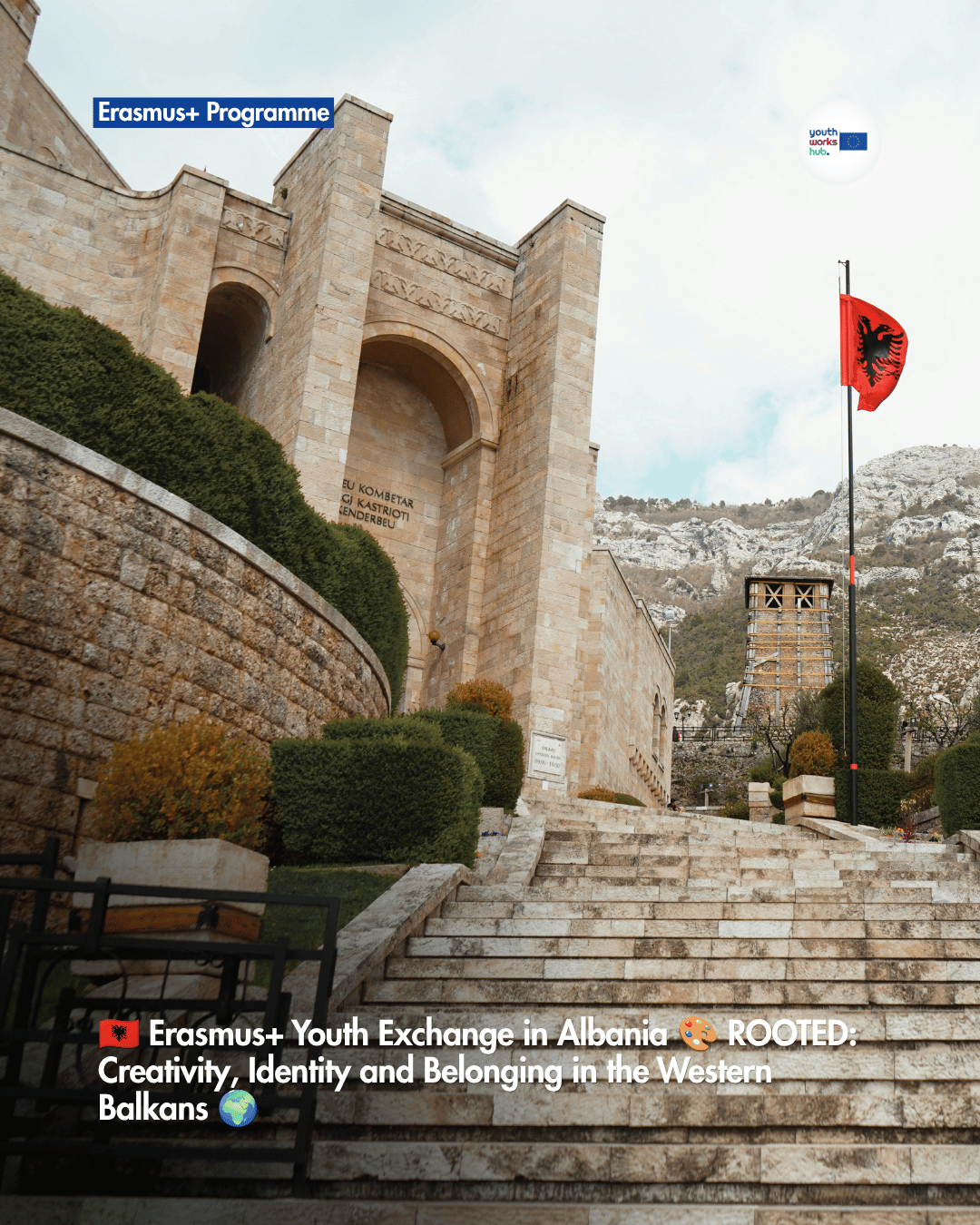 🇦🇱 Erasmus+ Youth Exchange in Albania 🎨 ROOTED: Creativity, Identity and Belonging in the Western Balkans 🌍