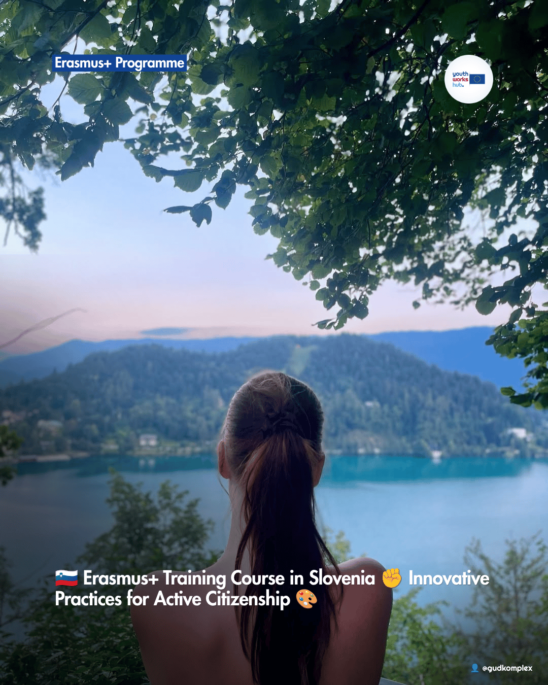 🇸🇮 Erasmus+ Training Course in Slovenia ✊ Innovative Practices for Active Citizenship 🎨