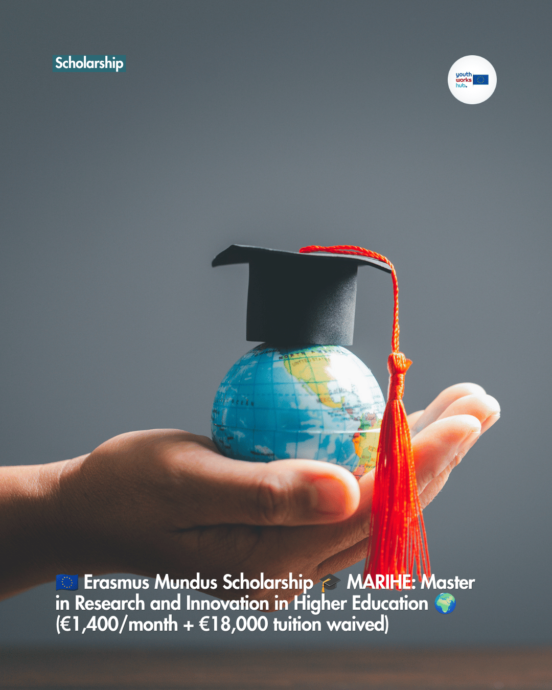 🇪🇺 Erasmus Mundus Scholarship 🎓 MARIHE: Master in Research and Innovation in Higher Education 🌍 (€1,400/month + €18,000 tuition waived)