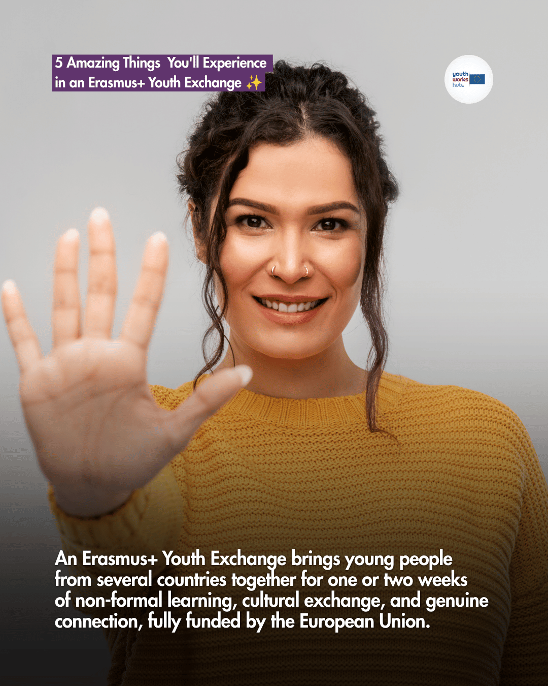 5 Amazing Things You'll Experience in an Erasmus+ Youth Exchange (2026) ✨