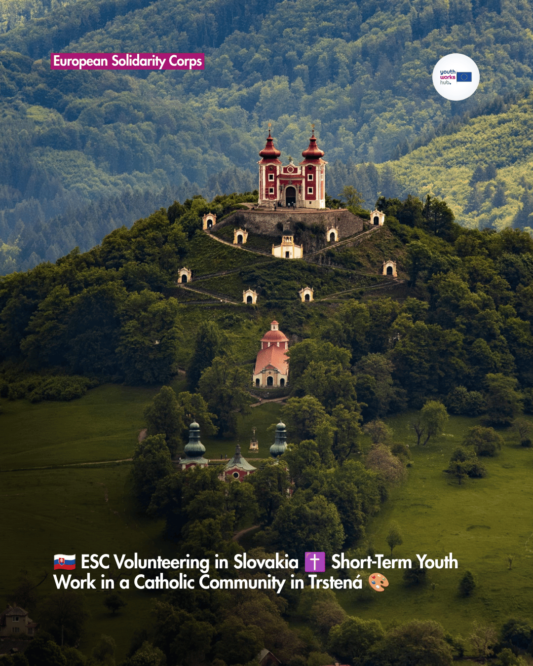🇸🇰 ESC Volunteering in Slovakia ✝️ Short-Term Youth Work in a Catholic Community in Trstená 🎨
