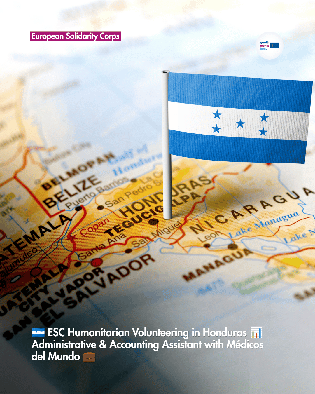 🇭🇳 ESC Humanitarian Volunteering in Honduras 📊 Administrative & Accounting Assistant with Médicos del Mundo 💼