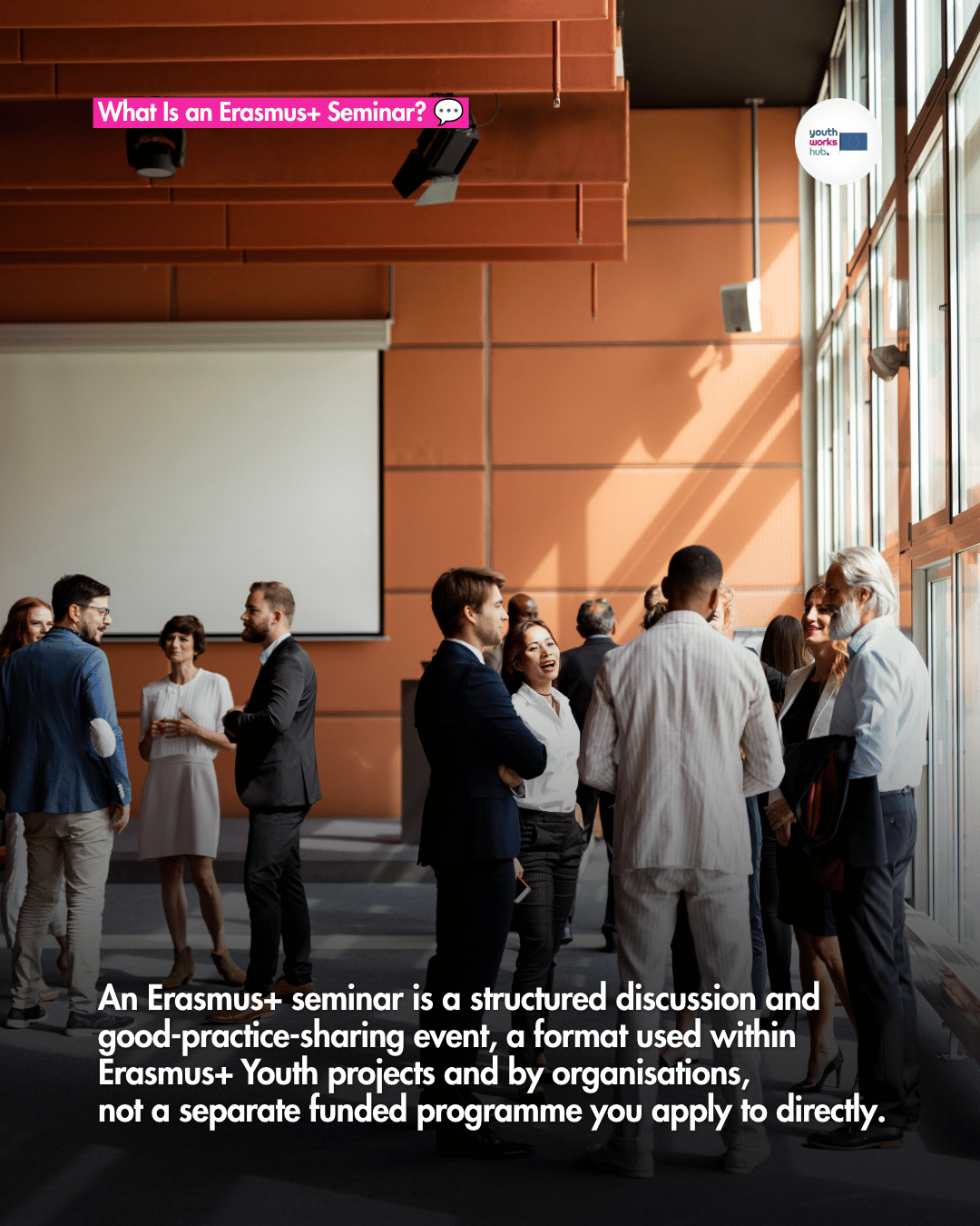 What Is an Erasmus+ Seminar? (2026) 💬