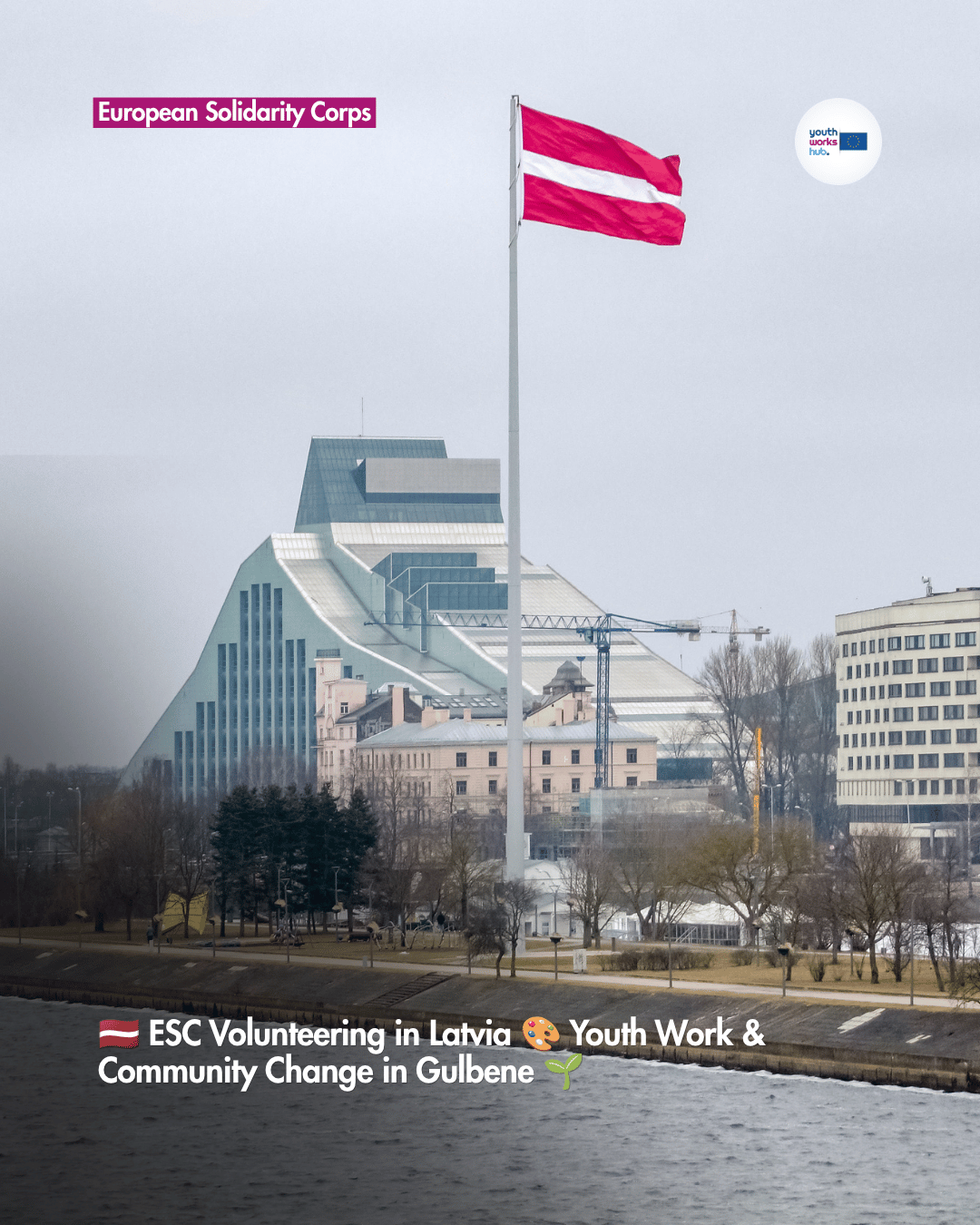 🇱🇻 ESC Volunteering in Latvia 🎨 Youth Work & Community Change in Gulbene 🌱