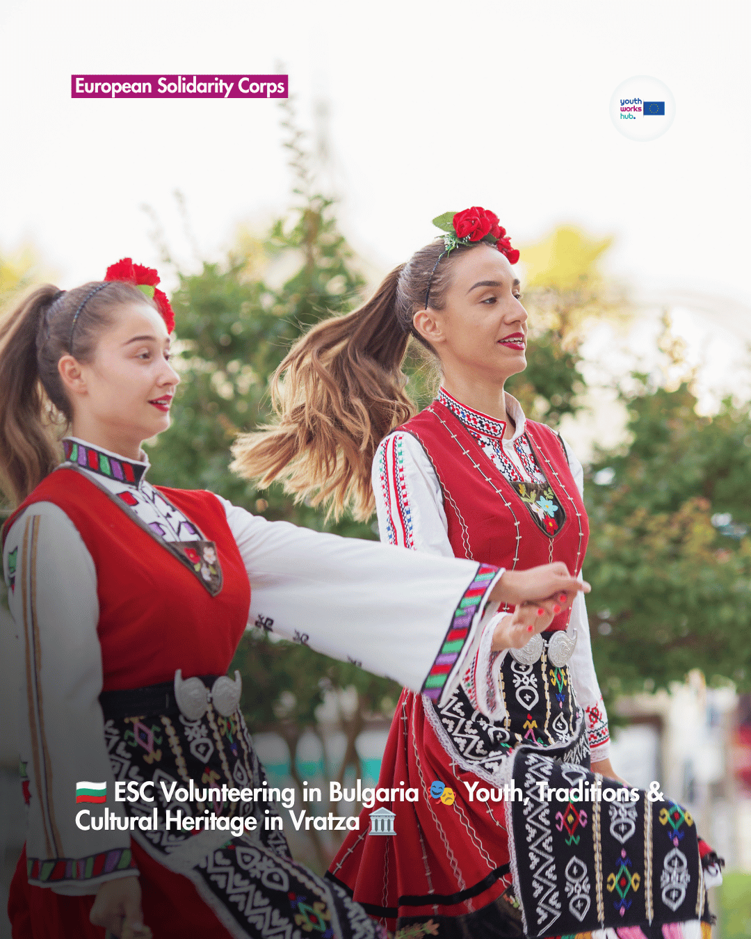 🇧🇬 ESC Volunteering in Bulgaria 🎭 Youth, Traditions & Cultural Heritage in Vratza 🏛️