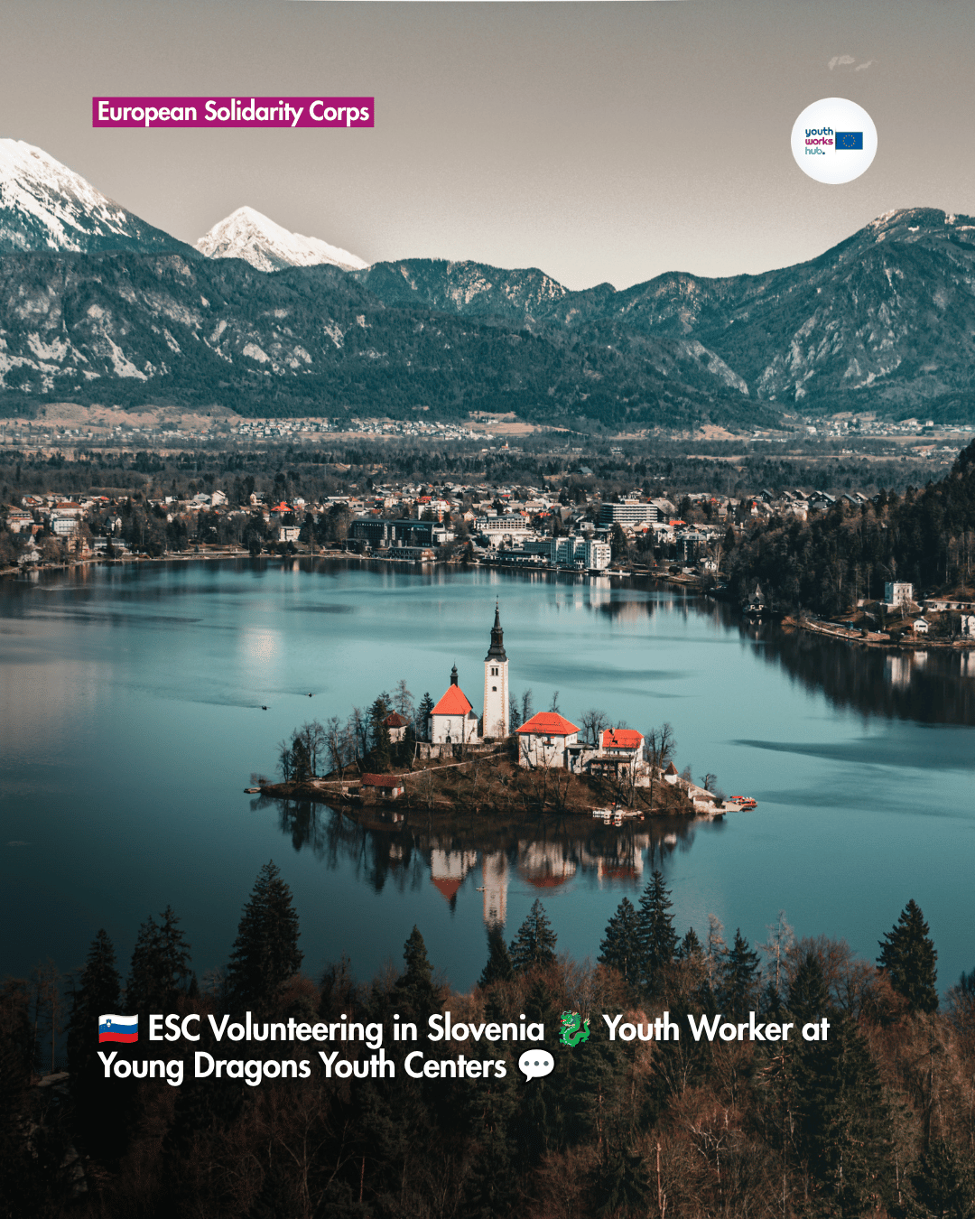 🇸🇮 ESC Volunteering in Slovenia 🐉 Youth Worker at Young Dragons Youth Centers 💬
