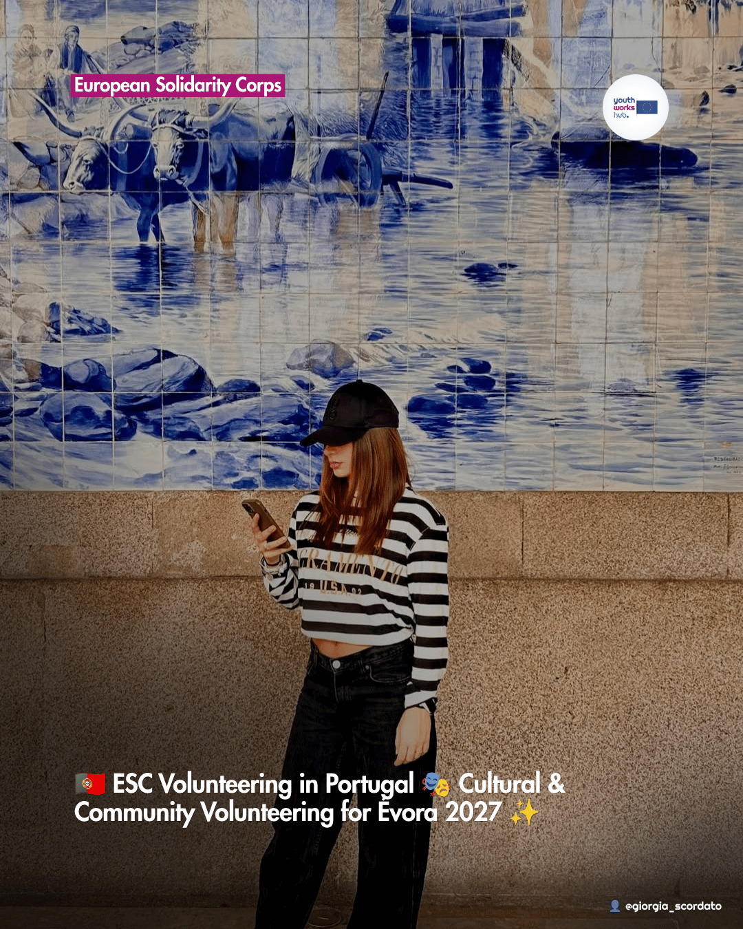 🇵🇹 ESC Volunteering in Portugal 🎭 Cultural & Community Volunteering for Évora 2027 ✨