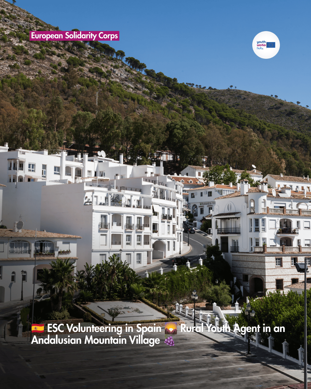 🇪🇸 ESC Volunteering in Spain 🌄 Rural Youth Agent in an Andalusian Mountain Village 🍇
