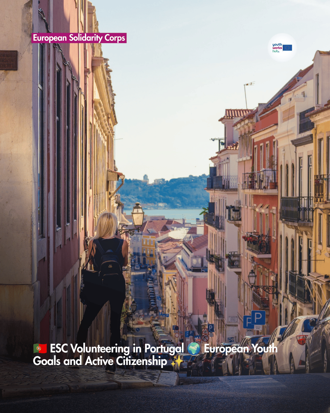 🇵🇹 ESC Volunteering in Portugal 🌍 European Youth Goals and Active Citizenship ✨