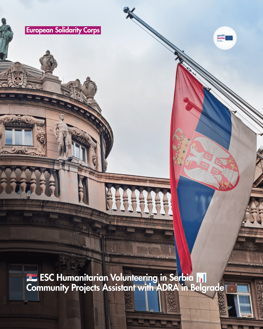 🇷🇸 ESC Humanitarian Volunteering in Serbia 📊 Community Projects Assistant with ADRA in Belgrade 💼