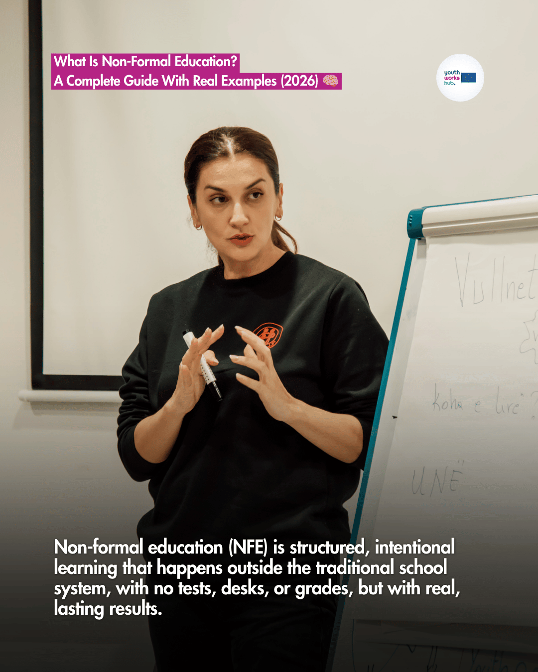 What Is Non-Formal Education? A Complete Guide With Real Examples (2026) 🧠